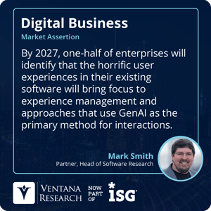 Ventana_Research_2024_Assertion_DigBusiness_Horrific_UX_GenAI_19_S